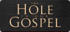 The Hole In Our Gospel